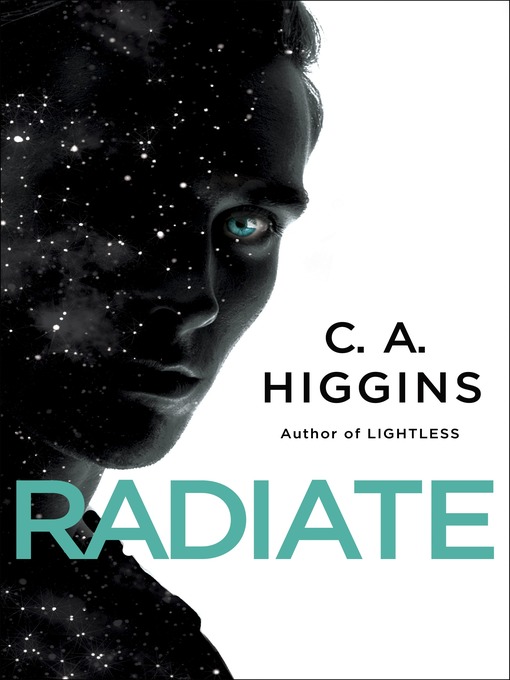 Title details for Radiate by C.A. Higgins - Available
